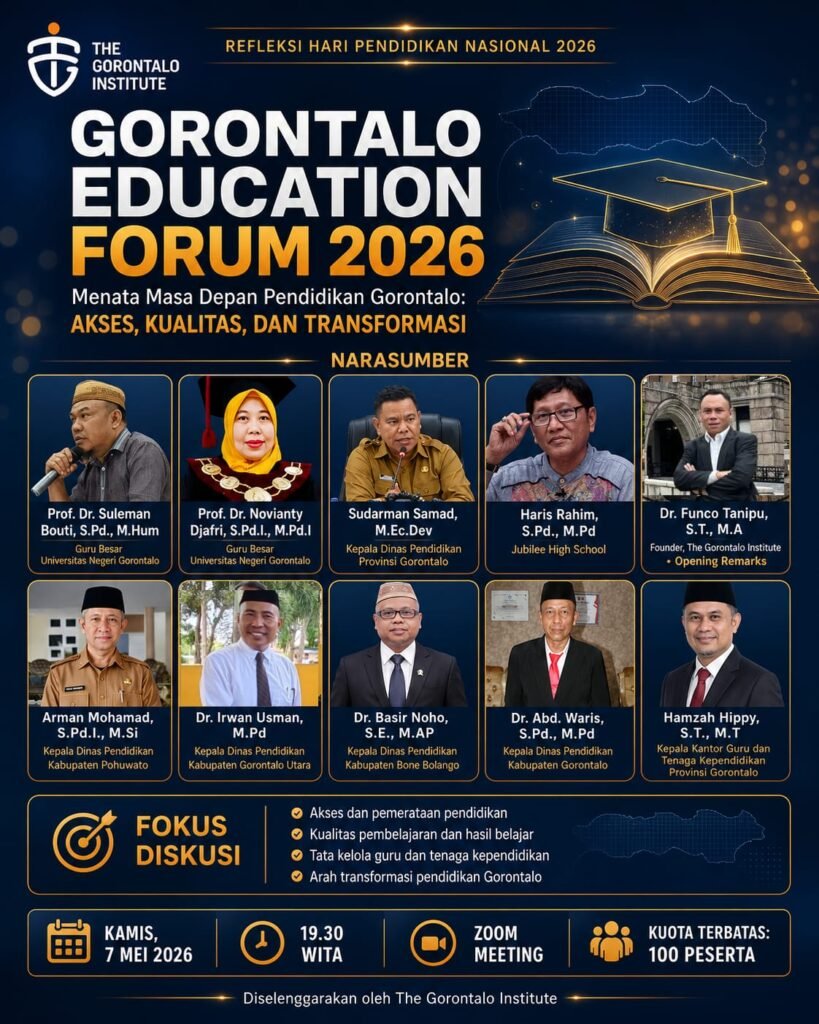 Gorontalo Education Forum 2026 Bahas Masa Depan Pendidikan Gorontalo Gorontalo